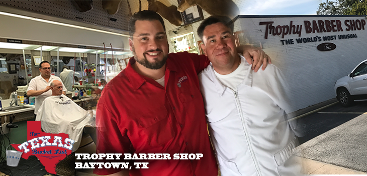 The Texas Bucket List – The Trophy Barber Shop in Baytown